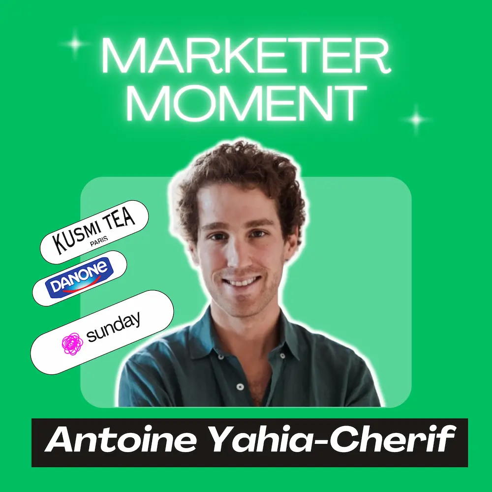 Antoine Yahia-Cherif, les leviers de la brand & du field Marketing | Marketer Moment Podcast